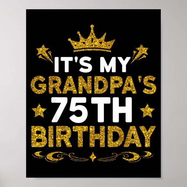 Póster Es el 75 cumpleaños de mi abuelo Feliz cumpleaños  (Frente)