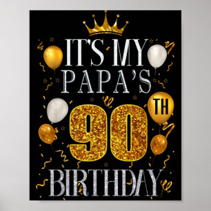 Póster Es el 90 cumpleaños de mi papá Feliz cumpleaños 90