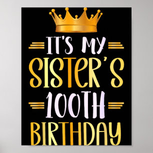 Póster Es el cumpleaños número 100 de mi hermana Feliz 10