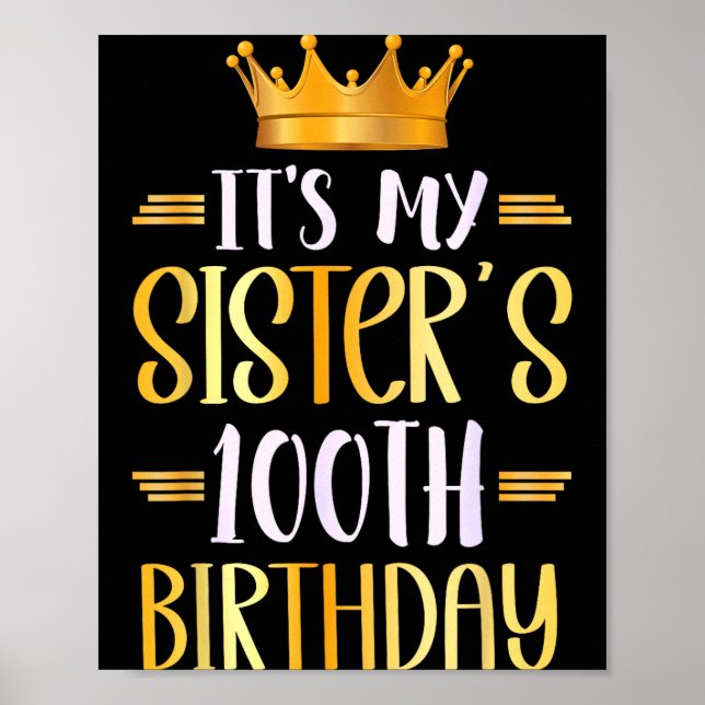 Póster Es el cumpleaños número 100 de mi hermana Feliz 10 (Frente)
