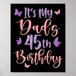 Póster Es el cumpleaños número 45 de mi papá Mariposa Fel