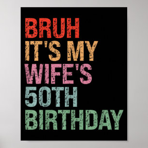 Póster Es el cumpleaños número 50 de la Reina Esposa de B