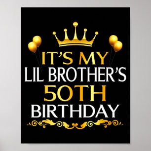 Póster Es el cumpleaños número 50 de mi hermano menor Fel