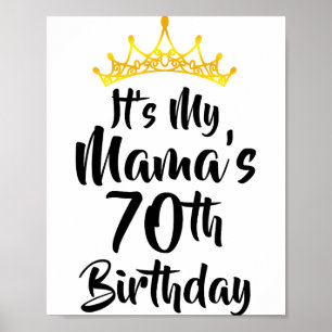 Póster Es el cumpleaños número 70 de mi mamá Corona Feliz