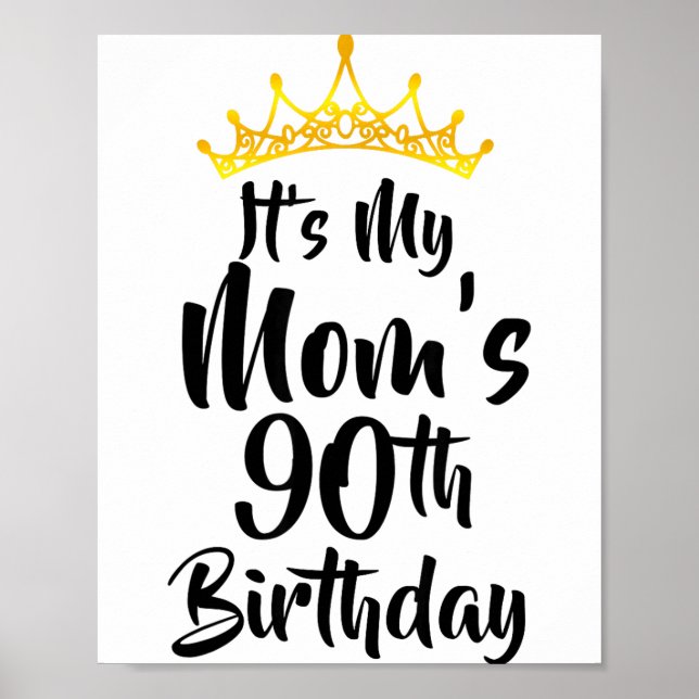 Póster Es el cumpleaños número 90 de mi mamá Corona Feliz (Frente)