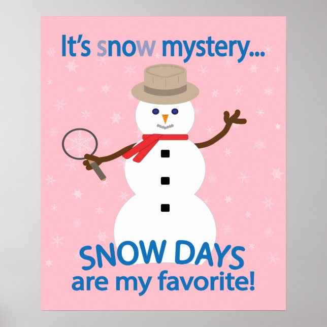 Póster Es el detective Snowman Pink (Frente)