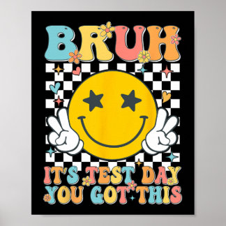 Póster Es el día de prueba que tienes a este profesor del