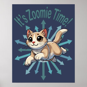 Póster Es el gato Zoomie Time Tan Bicolor
