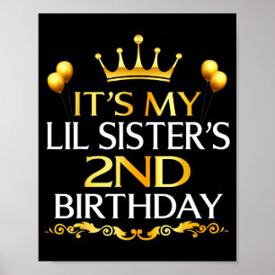 Póster Es el segundo cumpleaños de mi hermanita Feliz cum