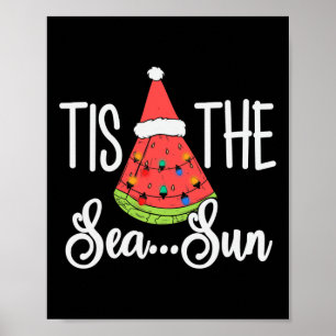 Póster Es El Sol De Mar Sandía Navidad En Julio Verano