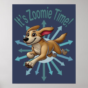 Póster Es el tiempo de Zoomie, un momento tan malo