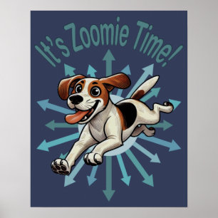 Póster Es el zoomie time Medium Beagle Mutt