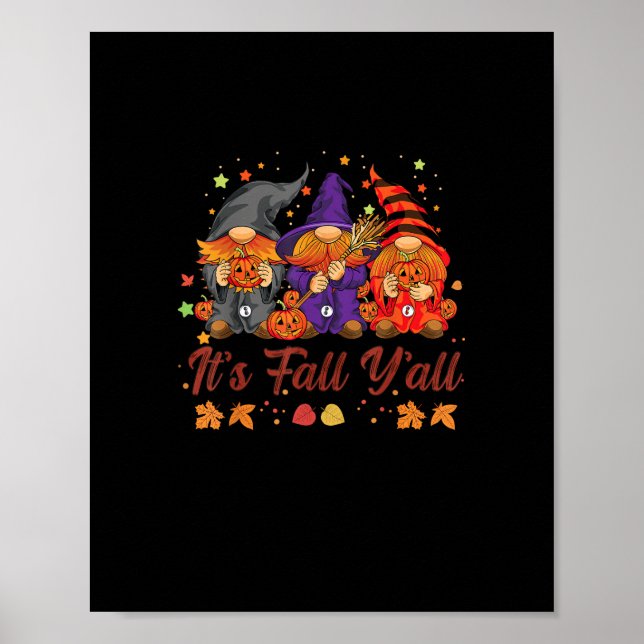 Póster Es Fall Y’all Halloween Gnomes Pumpkin Autumn Fa (Frente)