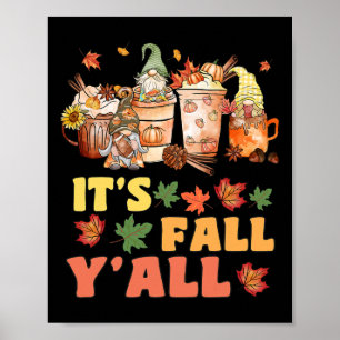 Póster Es Fall Y'all Footbyll Gnome Happy Fall Y'all Wo