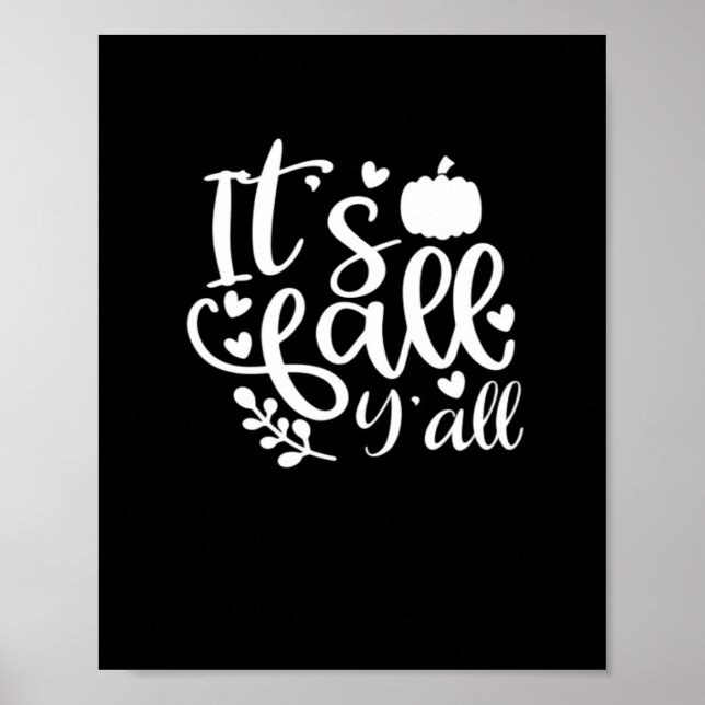 Póster ¡Es Fall Y'all! Gráfico de moda (Frente)