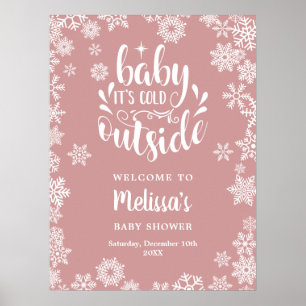 Póster Es frío afuera niña bienvenida a la ducha de bebé 