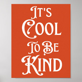 Póster Es genial ser amable Motivacional Inspirador