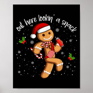 Póster Es Gracioso Aquí Parecer Un Tentempié De Gingerbre