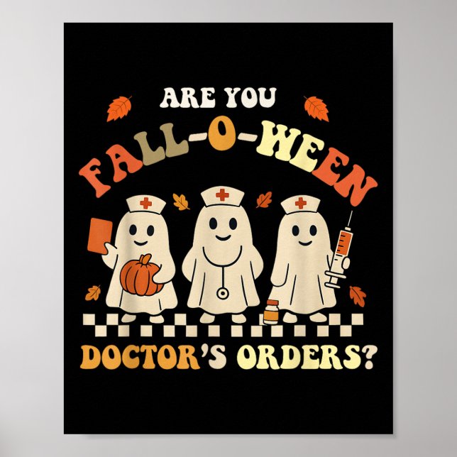 Póster Es Gracioso Caer O Cuando El Médico Fall Halloween (Frente)