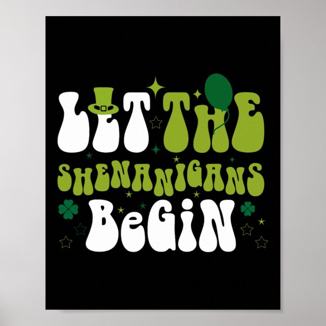 Póster Es Gracioso Dejar Que Los Shenanigans Empiecen A L (Frente)
