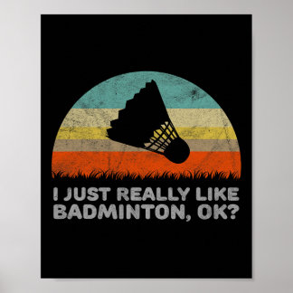 Póster Es Gracioso Que Me Gusta Dminton Ok