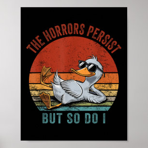 Póster Es Gracioso Que Persientan Los Horrores Pero Yo Ta