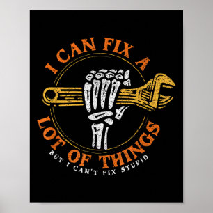 Póster Es gracioso que pueda arreglar muchas cosas pero n