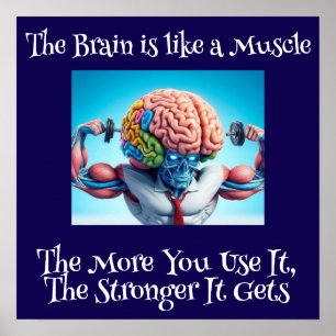Póster Es gracioso que tu cerebro sea como un músculo