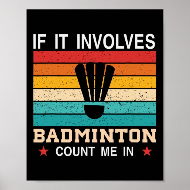 Póster Es Gracioso Si Implica Que Dminton Me Cuente En (Frente)