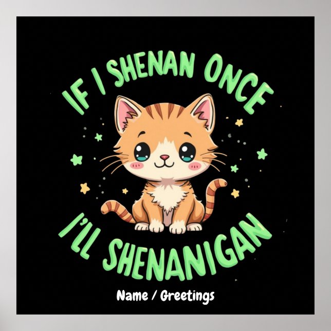 Póster Es gracioso si Shenan una vez Shenanigan St Patric (Frente)