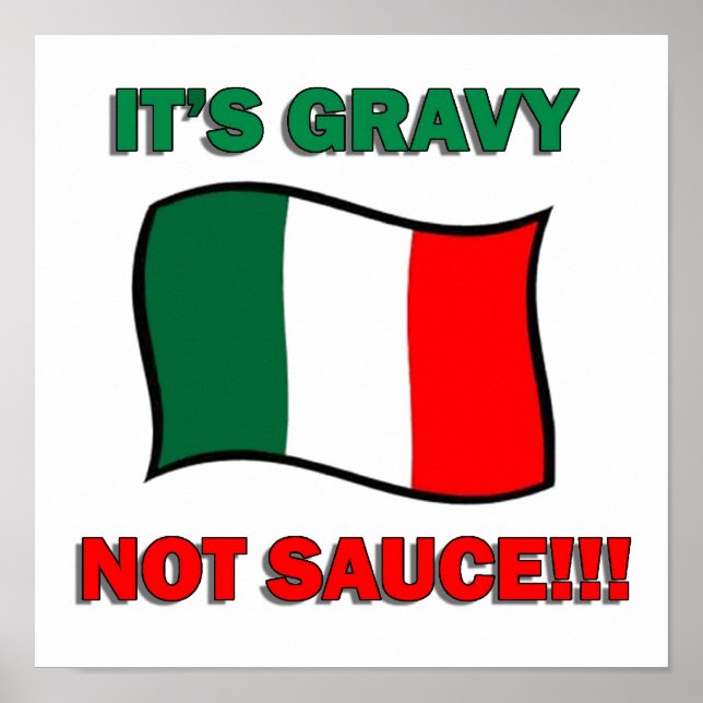 Póster Es Gravy no sauce divertido pizza italiana tomás (Frente)
