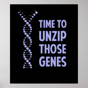 Póster Es Hora De Descomprimir Esos Genes Genéticos