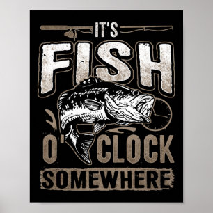 Póster Es hora de pescar en alguna parte-pesca divertida