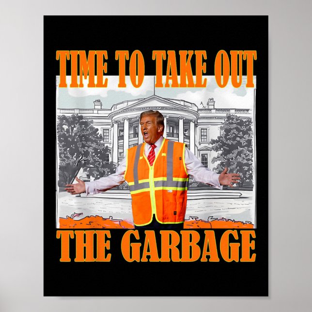 Póster Es Hora De Sacar La Basura Grasa Para Tru (Frente)