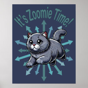 Póster Es hora de Zoomie Gato Británico de Pelo Corto