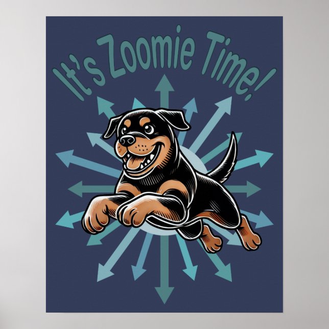Póster Es hora de Zoomie Rottweiler (Frente)
