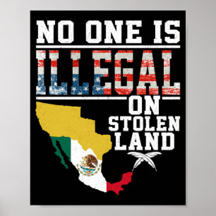 Póster Es Ilegal En Los Regalos De Tierra Robados Nativos