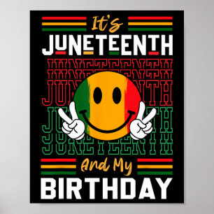 Póster Es Juneteenth y mi cumpleaños Historia de la liber