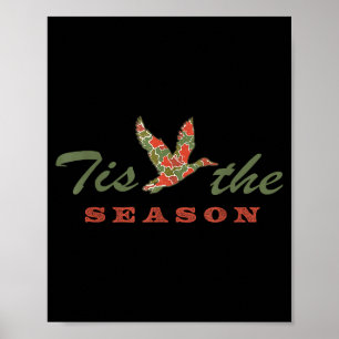 Póster Es La Temporada Camo Pato Navidad Xmas Fiesta Me