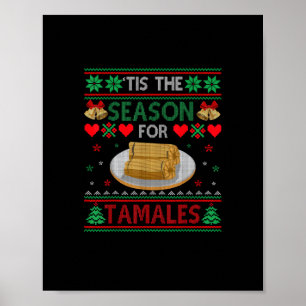 Póster Es la temporada de tamales divertida comida de Nav