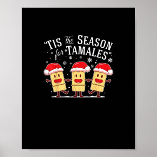 Póster Es la temporada de tamales Navidad comida mexicana