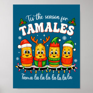 Póster Es La Temporada De Tamales Navidad Tamal Mexicano