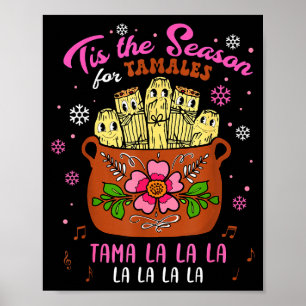 Póster Es La Temporada De Tamales Tamala Mexicana Navidad