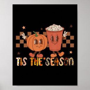 Póster Es La Temporada Especias De Calabaza Divertido Oto