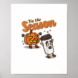 Póster Es La Temporada Odio Pumpkin Spice Latte Halloween