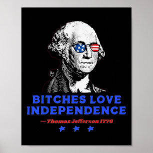 Póster Es Love Independence Funny Founding Fathers 4Of