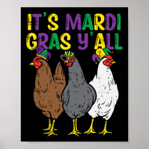 Póster Es Mardi Gras Yall 3 Pollos Graciosos Campesinos H
