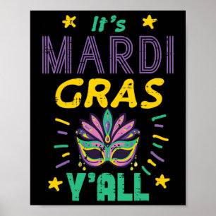 Póster Es Mardi Gras Yall Máscara Grasa Martes Mujeres Fi