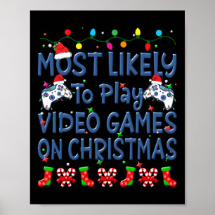 Póster Es Más Probable Que Los navidades Jueguen Videojue