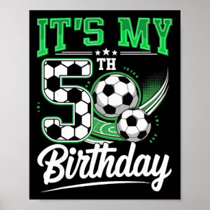 Póster Es Mi 5 Cumpleaños Niño Fútbol Ll 5 Años Número